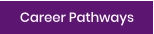 Career Pathways